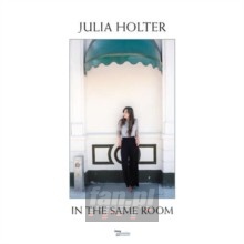 In The Same Room - Julia Holter