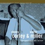 I Ain't Gonna Drink No More - Not Much - Dewey  Corley  / Walter  Miller 