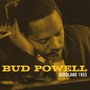 Birdland 1953 - Bud Powell