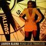 Road Less Travelled - Lauren Alaina