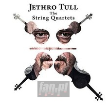 Jethro Tull - The String Quartets - Jethro Tull