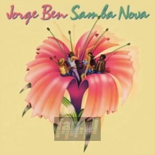 Samba Nova - Jorge Ben