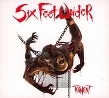 Torment - Six Feet Under