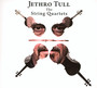 Jethro Tull - The String Quartets - Jethro Tull