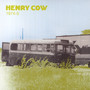 vol.2: 1974-5 - Henry Cow