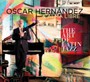 Art Of Latin Jazz - Oscar  Hernandez  / Alma  Libre 
