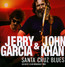 Santa Cruz Blues - Jerry Garcia & John Kahn