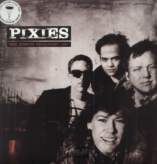 The Boston Broadcast 1987 - The Pixies