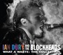What A Waste - Ian Dury / The Blockheads