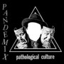 Pathological Culture 7o Flexi - Pandemix