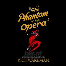 Phantom Of The Opera - Rick Wakeman