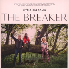 Breaker - Little Big Town