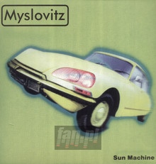 Sun Machine - Myslovitz