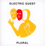 Plural - Electric Guest