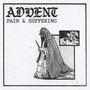 Pain & Suffering - Advent