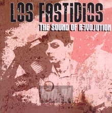 Sound Of Revolution - Los Fastidios