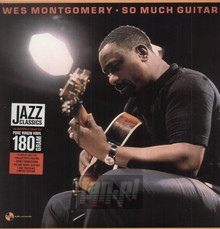 So Much Guitar - Wes Montgomery