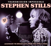 Transmission Impossible - Stephen Stills