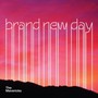 Brand New Day - The Mavericks