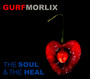Soul & The Heal - Gurf Morlix