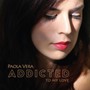 Addicted - Paola Vera