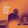 Fink's Sunday Night Blues Club vol 1 - Fink   