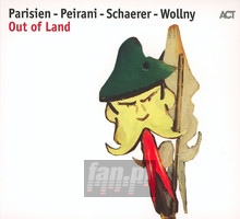 Out Of Land - Emile  Parisien  / Vincent   Peirani  / Andreas   Schaerer  /  Wol