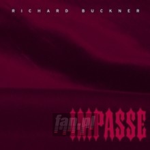 Impasse - Richard Buckner