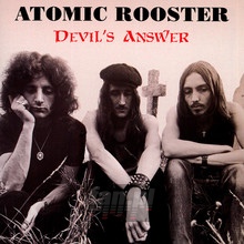 The Devil's Answer - Atomic Rooster - powiększ The Devil's Answer - Atomic Rooster
