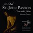 ST. John Passion - J.S. Bach