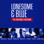 Lonesome & Blue - The Original Versions - V/A