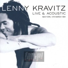 Live & Acoustic - New York 14TH March 1994 - Lenny Kravitz