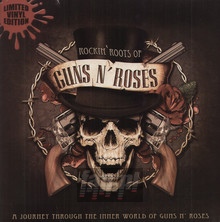 Rockin Roots Of - Guns n' Roses