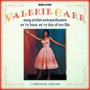 Song Stylist Extraordinaire - Valerie Carr