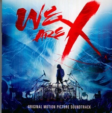 We Are X  OST - X Japan