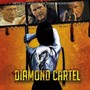 Diamond Cartel  OST - V/A