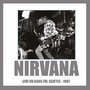 Live On Kaos FM  Seattle   1987 - Nirvana