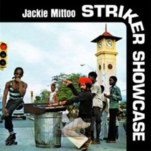 Striker Showcase - Jackie Mittoo