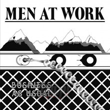 Business As Usual - Men At Work