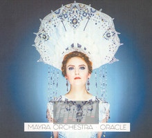 Oracle - Mayra Orchestra