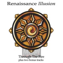 Through The Fire - Renaissance Illusion