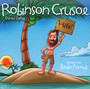 Robinson Crusoe Von Daniel Def - Gelesen Von Bodo Primus