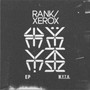 M.Y.T.H. - Rank / Xerox