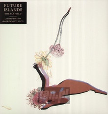 The Far Field - Future Islands