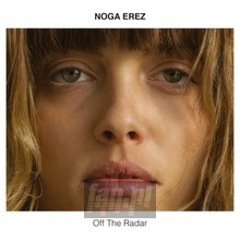 Off The Radar - Noga Erez
