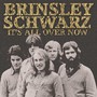 It's All Over Now - Brinsley Schwarz
