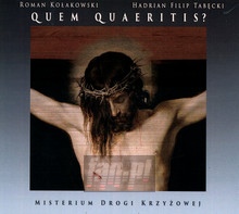 Quem Quaeritis - Misterium Drogi Krzyowej - Hadrian Filip Tabcki 