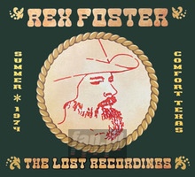 Lost Recordings - Rex Foster
