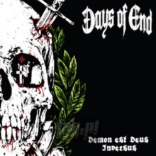 Demon Est Deus Inversus - Days Of End Demon Est Deus Inversus - Days Of End