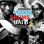 Vodou Drums In Haiti 2 - V/A
